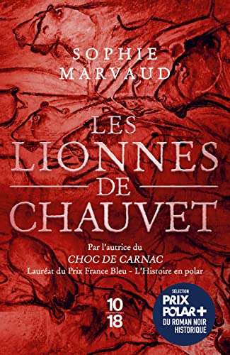 Les Lionnes de Chauvet von 10 X 18